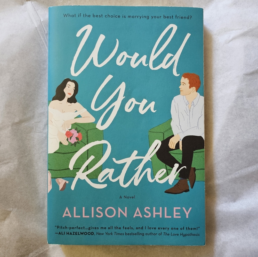 Would You Rather by Allison Ashley